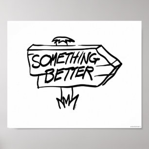 Iets Betere Sign. Poster