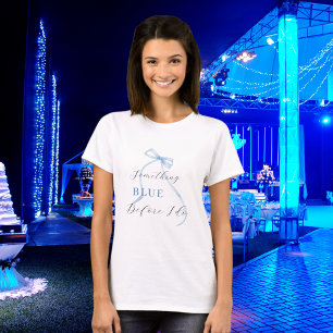 Iets bluws voor ik een Bruidsdouche doe T-shirt