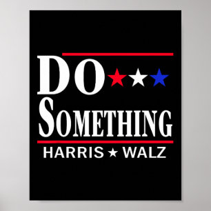 Iets doen Michelle Obama Kamala Harris Tim Whei Poster