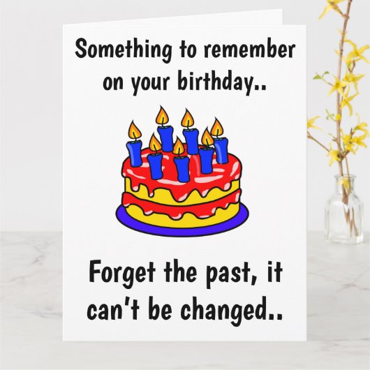 Iets om te onthouden, grappige verjaardagskaart kaart (Gele Bloem)