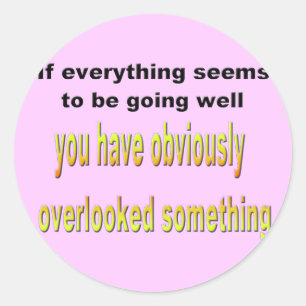 Iets over het hoofd gezien ronde sticker