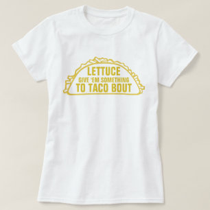 Iets voor Taco Bout T-shirt