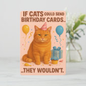 If Cats Could Send Birthday Cards... They Wouldn’t Feestdagenkaart (Staand voorkant)