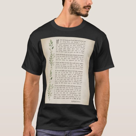 IF, Geïnspireerd gedicht van Rudyard Kipling T-shirt (Voorkant)