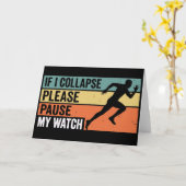 If I Collapse Please Pause My WatchFunny Running Kaart (Gele Bloem)