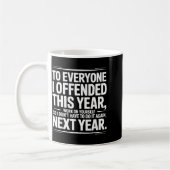 If I Offended You Work On Yourself Funny New Year  Koffiemok (Links)