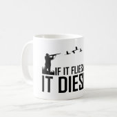 If It Flies It Dies Koffiemok (Voorkant links)