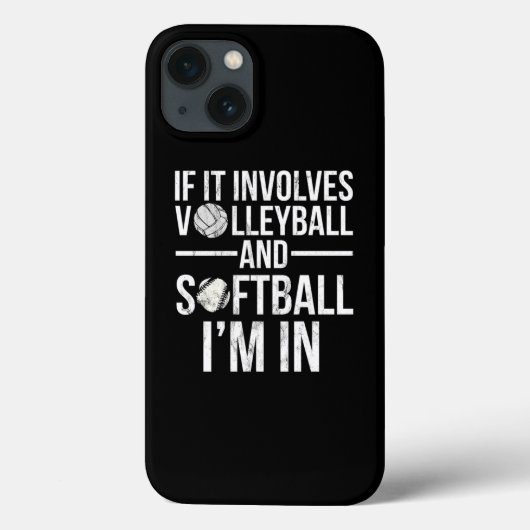 If It Involves Volleyball And Softball IM In Case-Mate iPhone Case (Achterkant)