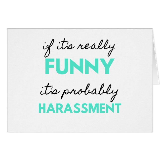 If It's Really Funny It's Probably Harassment 2 (Devant horizontal)