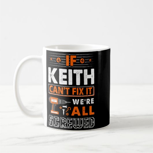 If Keith Can't Fix It We Are All Screwed Koffiemok (Links)
