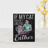 If My Cat Doesn't Like You I Don't  Kaart (Gele Bloem)