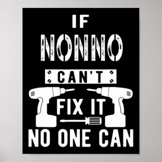 If Nonno Can't Fix It Nobody Can Italy Italian Gra Poster