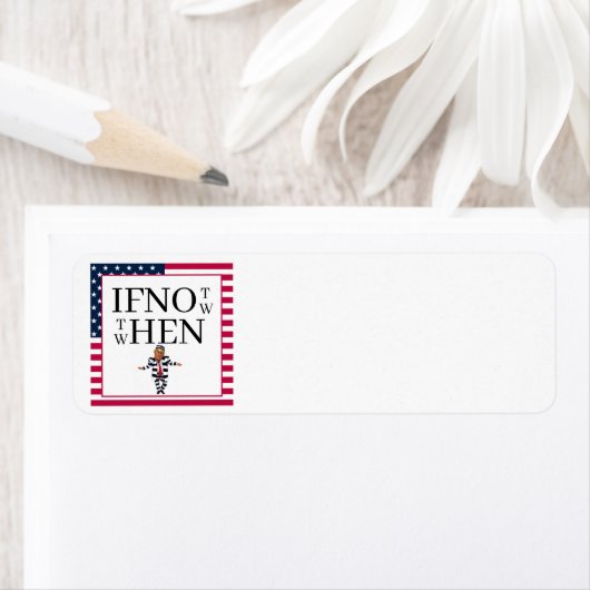If Not Now Return Address Label (Insitu)
