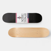 If Not Now Skateboard (Horz)