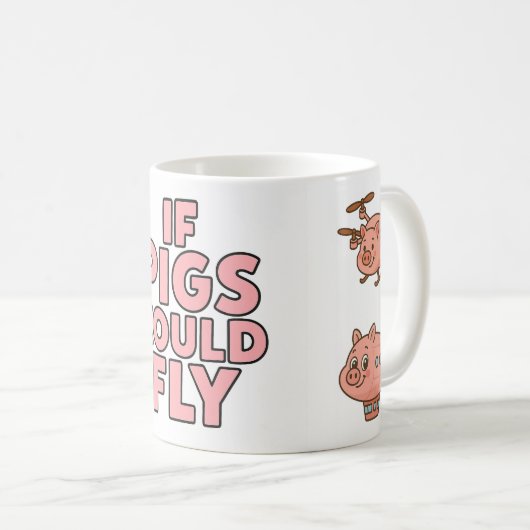 If pigs could fly - fun mug (Devant droit)