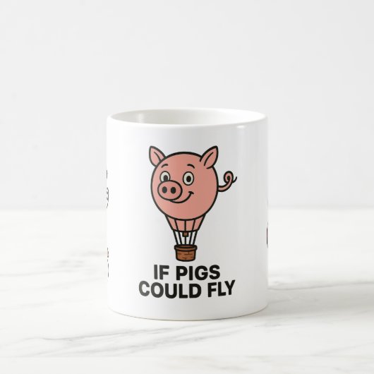 If pigs could fly - funny coffee mug koffiemok (Center)