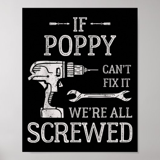 If Ppy Can't Fix It We're All Screwed Father's Day Poster (Voorkant)