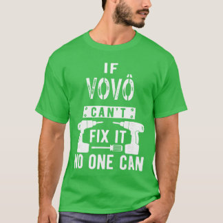 If Vov Cant Fi It No One Can Portuguese Brazilian  T-shirt