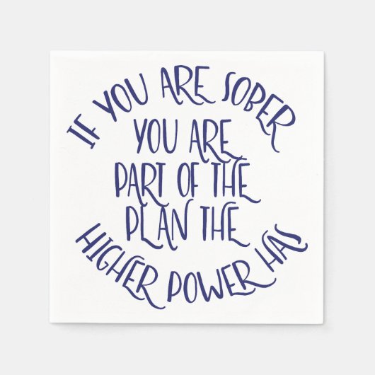 If You Are Sober | 12 Step Recovery Slogan Servet (Voorkant)