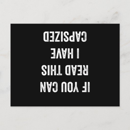 If You Can Read This I Have Capsized Briefkaart (Voorkant)