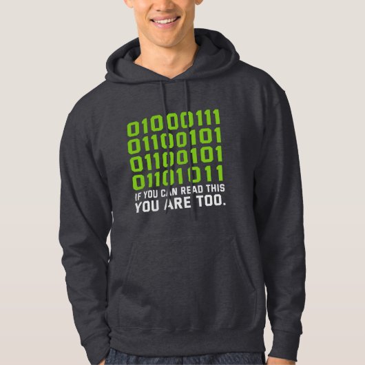 If You Can Read This Then You Are Too Coding Lover Hoodie (Voorkant)