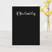 If You Can't Cry Kaart (Gele Bloem)