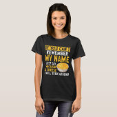 If You Can't Remember My Name Just Say Macaroni An T-shirt (Voorkant volledig)