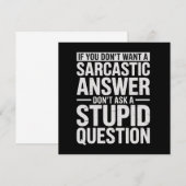 If You Dont Want a Sarcastic Answer Dont Ask Me Kaart (Voorkant / Achterkant)
