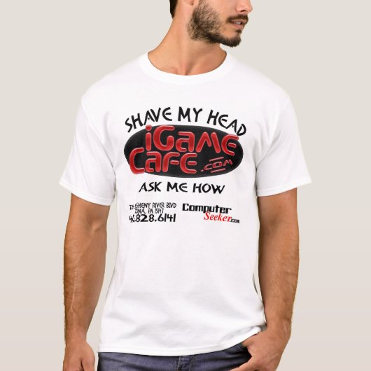 iGameCafe - Shave My Head T-shirt (Voorkant)