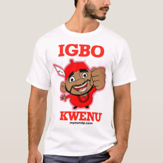 Igbo Kwenu Creative T-shirt