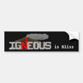 Igneous is Bliss Volcano Bumpersticker (Voorkant)