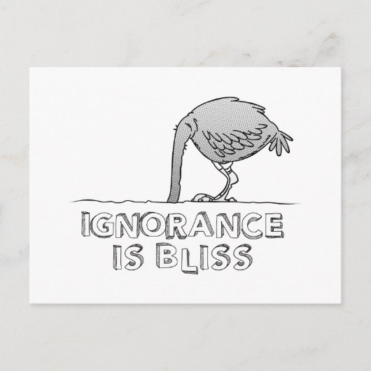 Ignorance is Bliss Briefkaart (Voorkant)