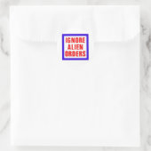 Ignore Alien Orders Ronde Sticker (Tas)
