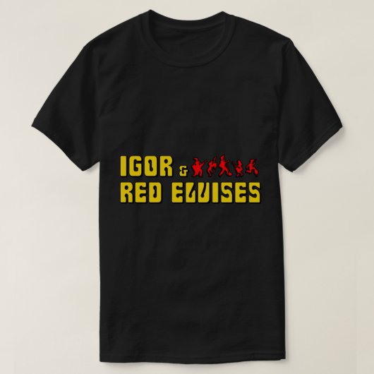 Igor & ; Le T-shirt classique Red Elvises (Design devant)