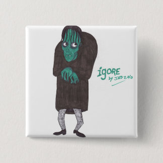 Igore Button