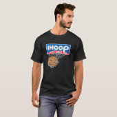 IHOOP: let goed op uw enkels Funny Basketball T-shirt (Voorkant volledig)