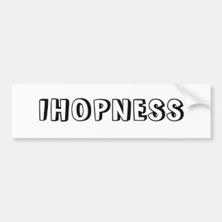 IHOPNESS BUMPERSTICKER