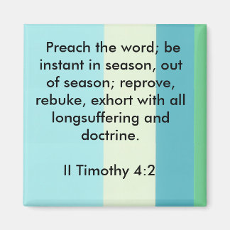 II Timothée 4:2 aimant