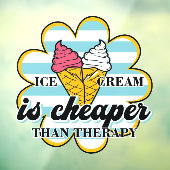 Ijs Is Goedkoper Dan Therapie Raamsticker (Vel 3)