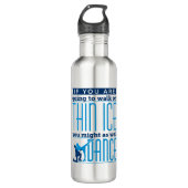 IJsdansen als je op Thin Ice gaat lopen Waterfles (Voorkant)