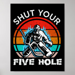 IJshockey Vintage Retro Sluit Je Five Hole Heren Poster