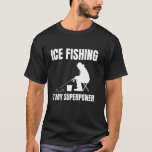 Ijsvissen Is Mijn Superkracht T-shirt
