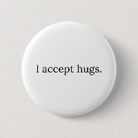 Ik accepteer knuffels - gratis huggen
