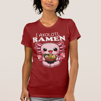 Ik Axolotl Ramen Grappige Axolotl Ramen Kawaii T-shirt
