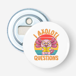 Ik Axolotl Vragen Button Flesopener