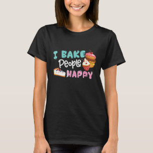 Ik bak mensen Happy Baking Quote International C T-shirt