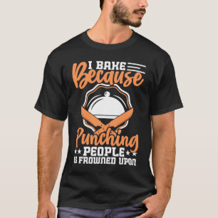 Ik bak omdat het straffen van mensen op Coo wordt T-shirt
