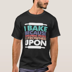 Ik bak omdat mensen gestraft worden op een Ba T-shirt