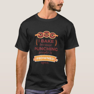 Ik bak omdat mensen gestraft worden op een Des T-shirt