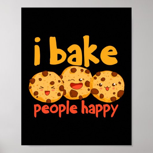 Ik Bake People Happy Baker Cookie Poster (Voorkant)